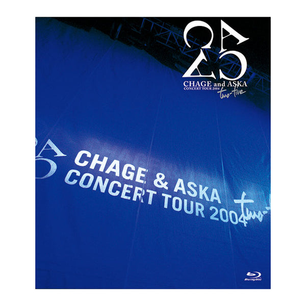 Blu-ray］CHAGE and ASKA CONCERT TOUR 2004 two-five – CHAGE and